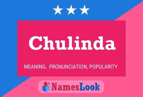 Chulinda Name Poster