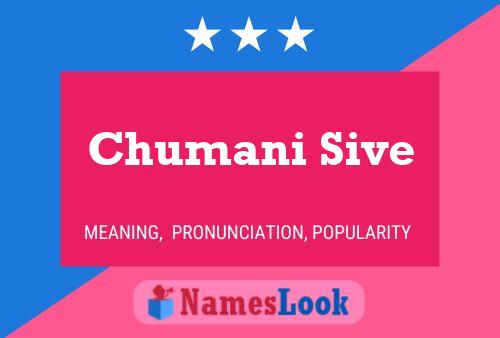 Chumani Sive Name Poster