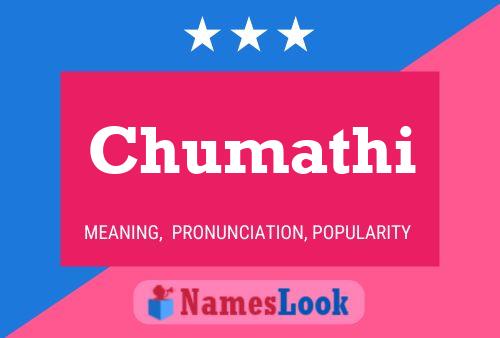 Chumathi Name Poster