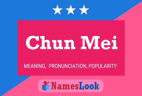 Chun Mei Name Poster