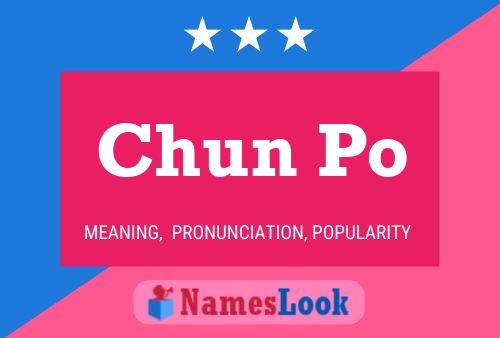 Chun Po Name Poster