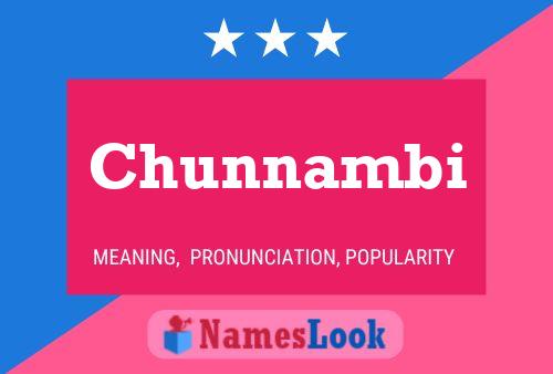 Chunnambi Name Poster