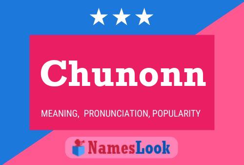 Chunonn Name Poster