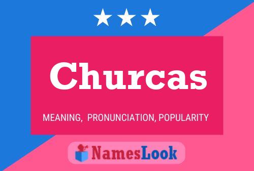 Churcas Name Poster