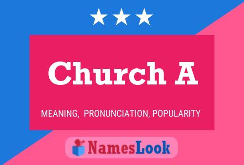 Church A Name Poster