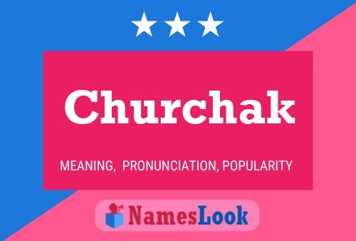 Churchak Name Poster