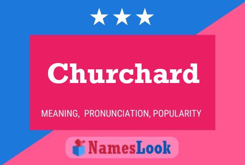 Churchard Name Poster