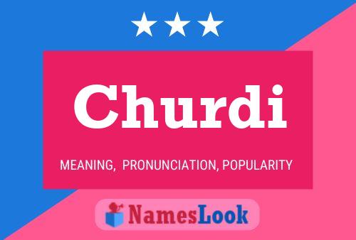 Churdi Name Poster