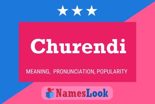 Churendi Name Poster