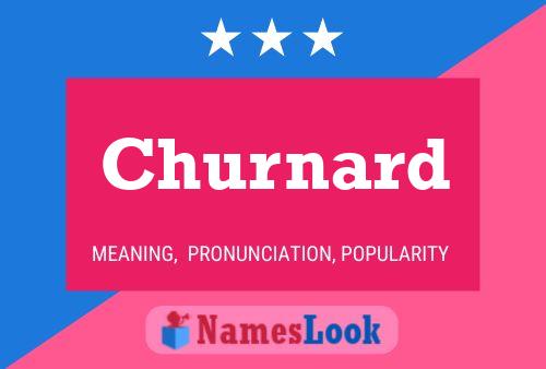 Churnard Name Poster