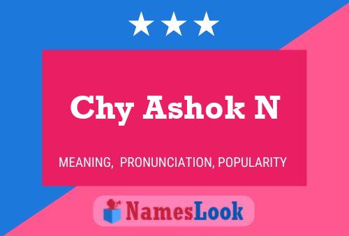 Chy Ashok N Name Poster