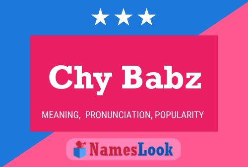 Chy Babz Name Poster