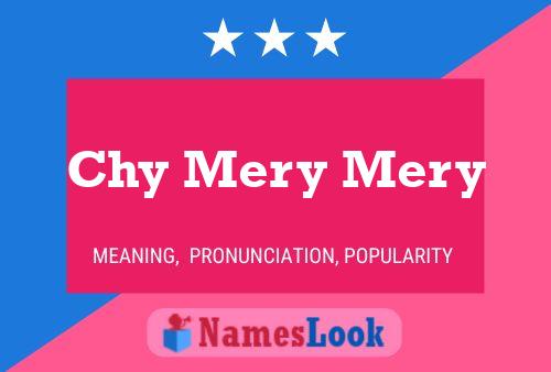 Chy Mery Mery Name Poster