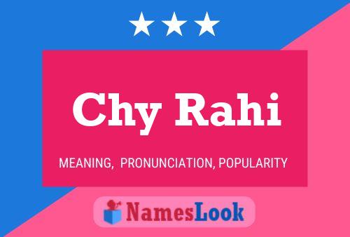 Chy Rahi Name Poster