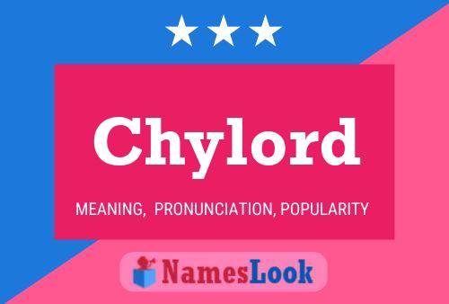 Chylord Name Poster