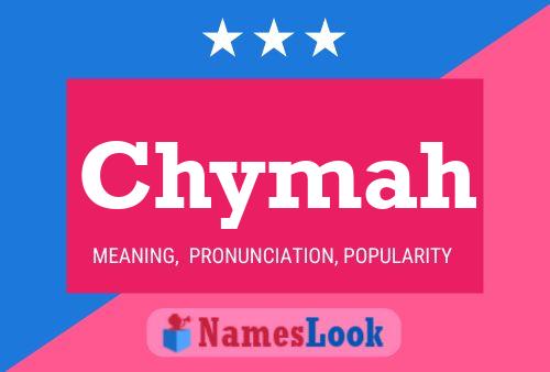 Chymah Name Poster