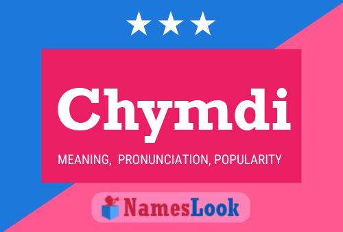 Chymdi Name Poster