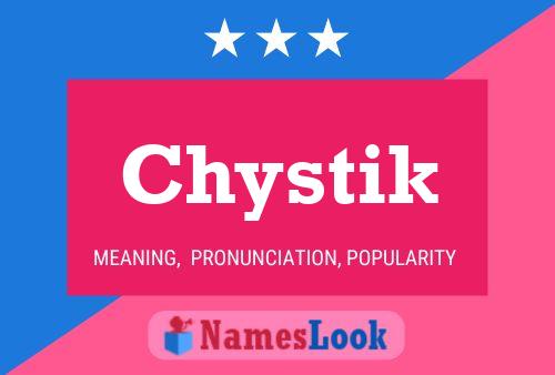 Chystik Name Poster