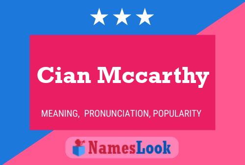 Cian Mccarthy Name Poster