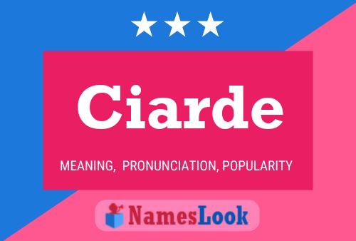 Ciarde Name Poster