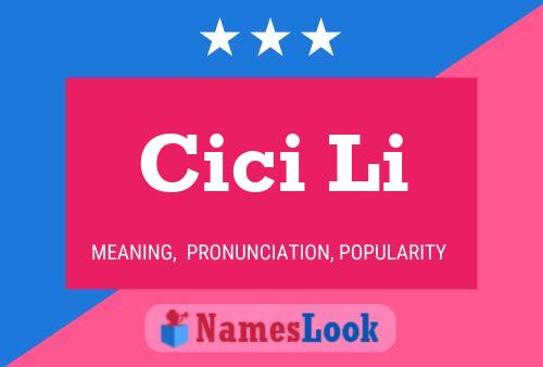 Cici Li Name Poster