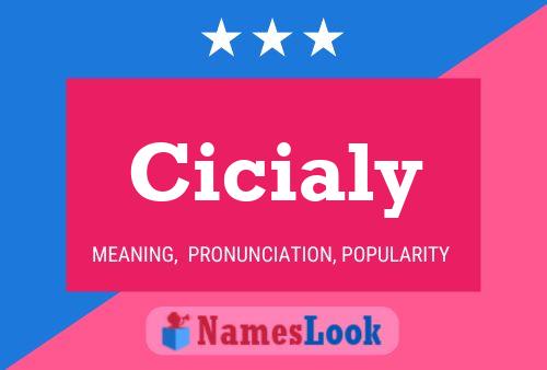 Cicialy Name Poster