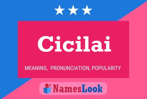 Cicilai Name Poster