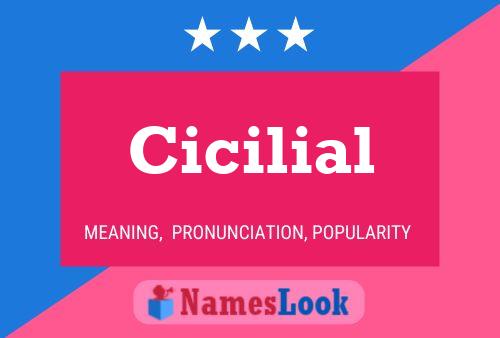 Cicilial Name Poster