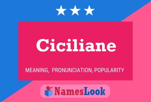 Ciciliane Name Poster