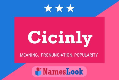 Cicinly Name Poster