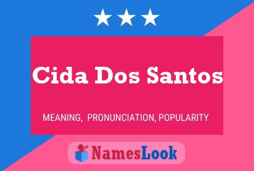 Cida Dos Santos Name Poster