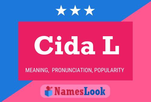 Cida L Name Poster