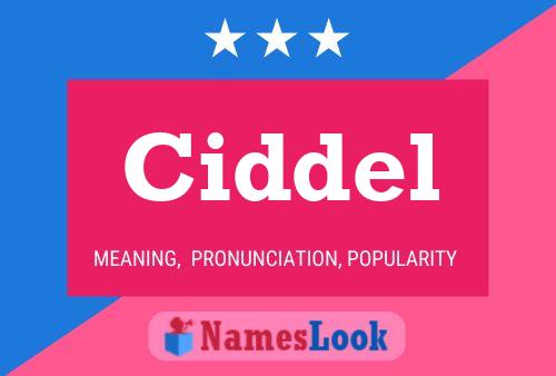 Ciddel Name Poster