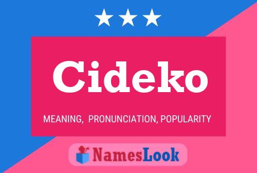 Cideko Name Poster