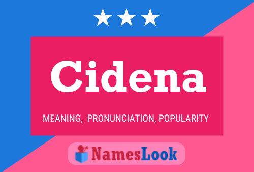 Cidena Name Poster