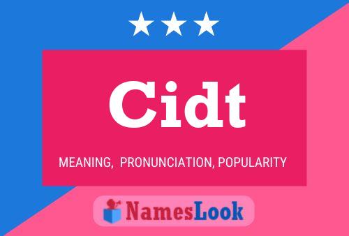 Cidt Name Poster