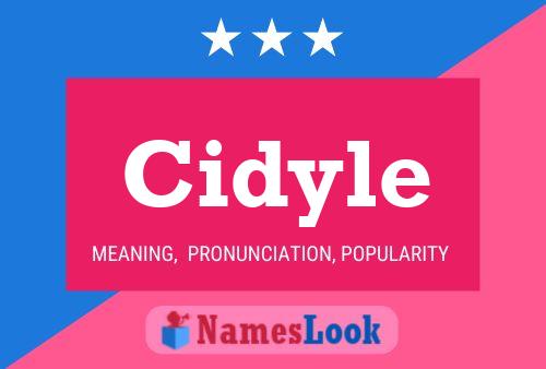 Cidyle Name Poster