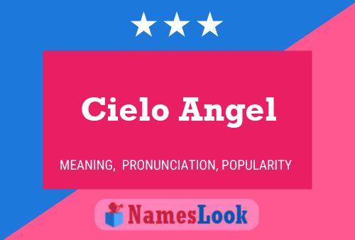 Cielo Angel Name Poster