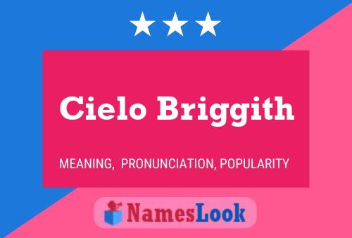 Cielo Briggith Name Poster