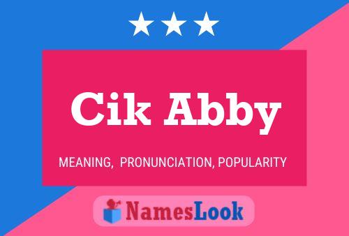 Cik Abby Name Poster