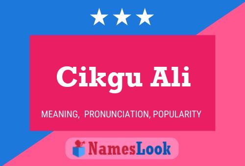 Cikgu Ali Name Poster