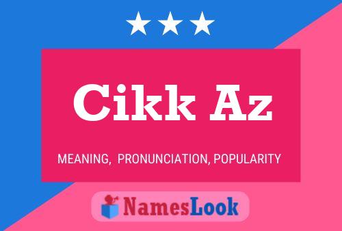 Cikk Az Name Poster