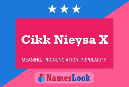 Cikk Nieysa X Name Poster