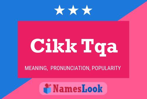 Cikk Tqa Name Poster