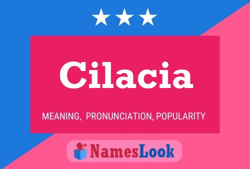 Cilacia Name Poster