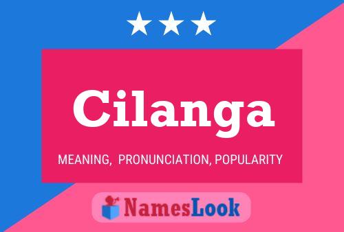 Cilanga Name Poster