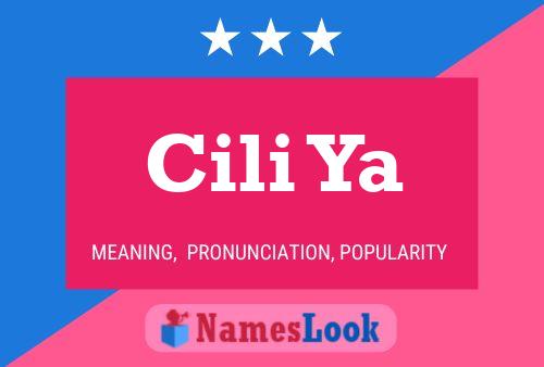 Cili Ya Name Poster