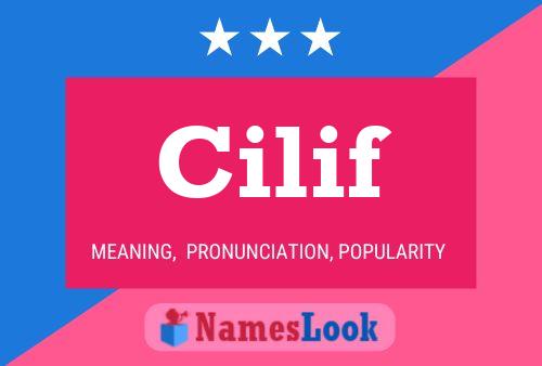 Cilif Name Poster