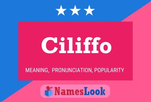 Ciliffo Name Poster