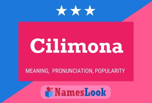 Cilimona Name Poster